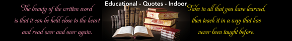 Educational - Quotes - Indoor
