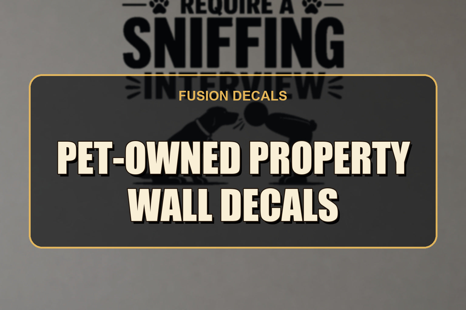 Pet-Owned Property Wall Decals collection cover