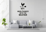 Weather Vane Wall Decal - Mood Changes With The Weather | Removable Vinyl Sticker