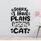 Take your cat and leave Removable Vinyl Decal for Interior Walls
