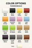 a collection of color options for fusion decals, including white, black, light yellow, dark red, light blue, lavender, soft pink, light orange, lime tree green, key lime pie, light brown, beige, eggplant, castle grey, grey, nougat brown, and ivory.