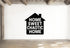 Home Sweet Chaotic Home - House Number Wall Decal Vinyl Sticker Removable