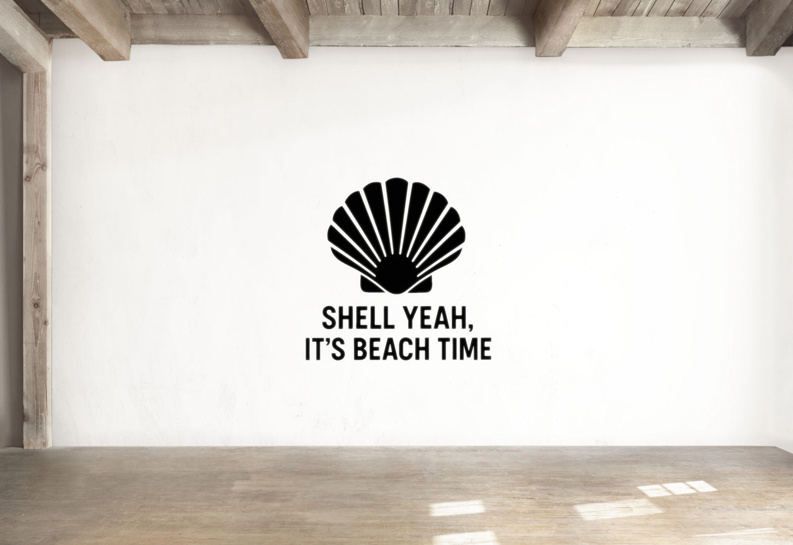 Shell Yeah, It's Beach Time - Funny Ocean Wall Decal Vinyl Sticker Removable