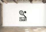 Hit the Court - Tennis Sports Wall Decal Vinyl Sticker Removable