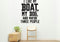 Like my boat, dog, people Style 2 Removable Vinyl Decal for Interior Walls