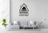 Warning: This House Protected By Crazy Family - Funny Entryway Wall Decal Vinyl Sticker Removable