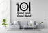 Good Food Good Mood Removable Vinyl Decal for Indoor Walls