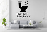 Flush the Toilet, Please - Funny Bathroom Wall Decal Vinyl Sticker Removable
