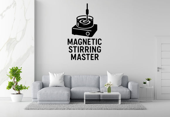 Magnetic Stirring Master - Funny Chemistry Wall Decal Vinyl Sticker Removable