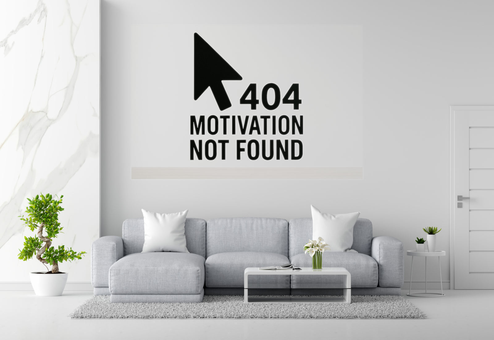 404 Motivation Not Found - Internet Error Wall Decal Vinyl Sticker Removable