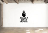 Snuggle Squad Member - Baby Blanket Wall Decal Vinyl Sticker Removable