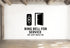 Ring Bell For Service (Or Just Walk In) - Funny Entryway Wall Decal Vinyl Sticker Removable