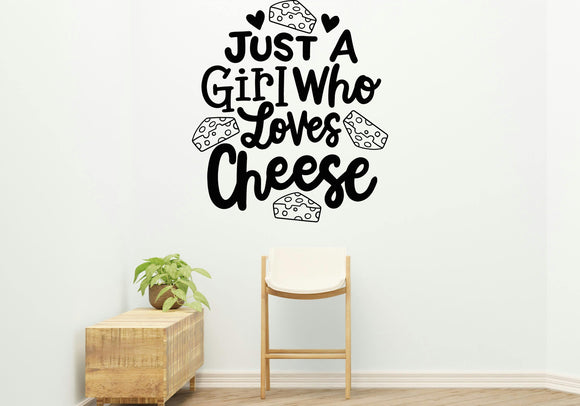 Just a guy who loves cheese Removable Vinyl Decal for Indoor Walls