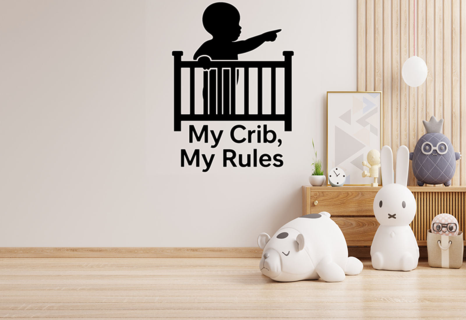 My Crib, My Rules - Funny Baby Room Wall Decal Vinyl Sticker Removable