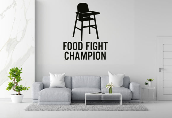 Food Fight Champion - Baby High Chair Wall Decal Vinyl Sticker Removable