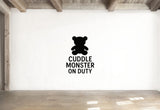 Cuddle Monster On Duty - Baby Teddy Bear Wall Decal Vinyl Sticker Removable