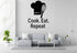 Cook Eat Repeat Removable Vinyl Decal for Indoor Walls