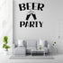 a living room with a gray sofa, a coffee table, and a potted plant. Above the sofa, there is a large wall decal that says "BEER PARTY" in bold letters.