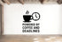 Powered by Coffee and Deadlines - Funny Home Office Wall Decal Vinyl Sticker Removable