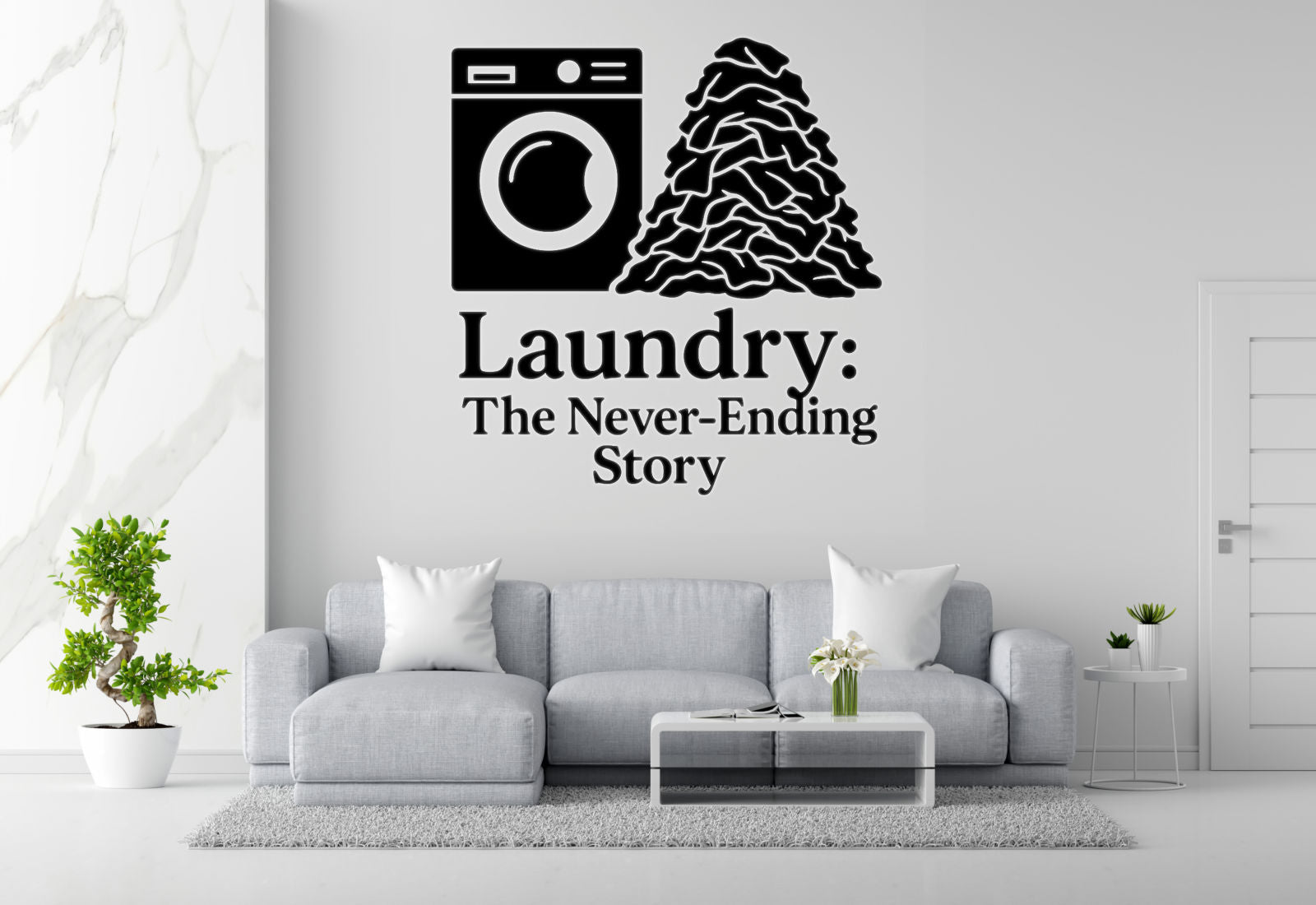 Laundry: The Never-Ending Story - Funny Laundry Room Wall Decal Vinyl Sticker Removable