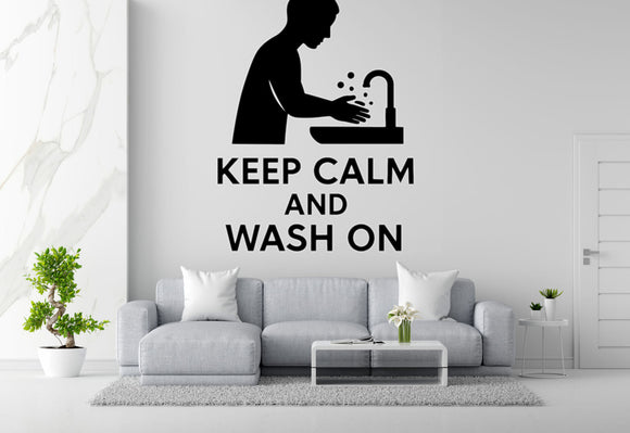 Keep Calm and Wash On - Funny Bathroom Wall Decal Vinyl Sticker Removable