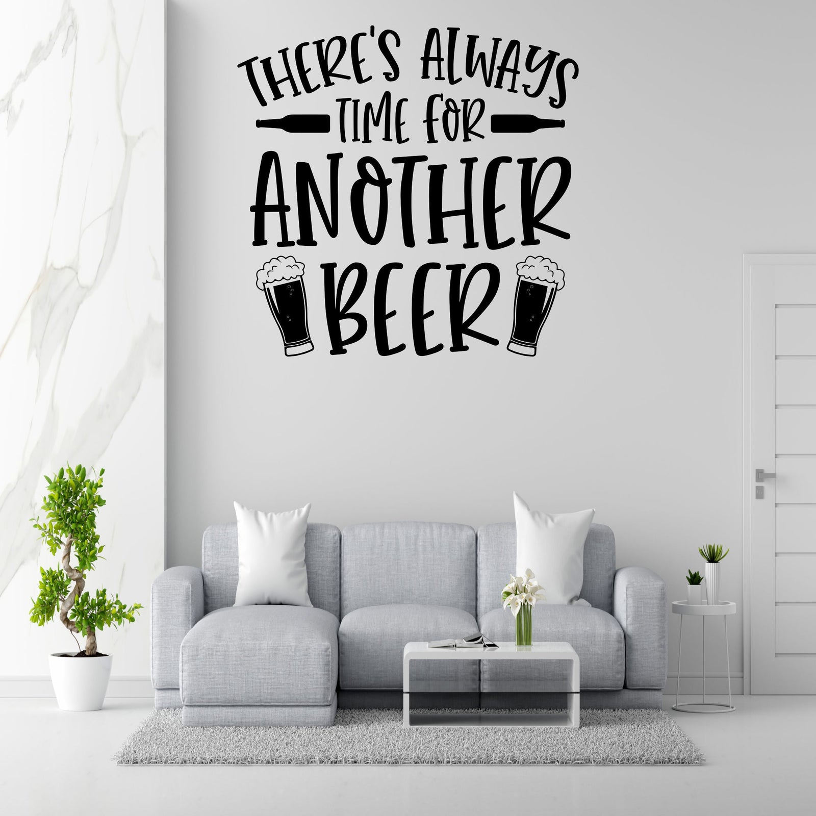 Time For Another Beer Removable Vinyl Decal for Interior Walls