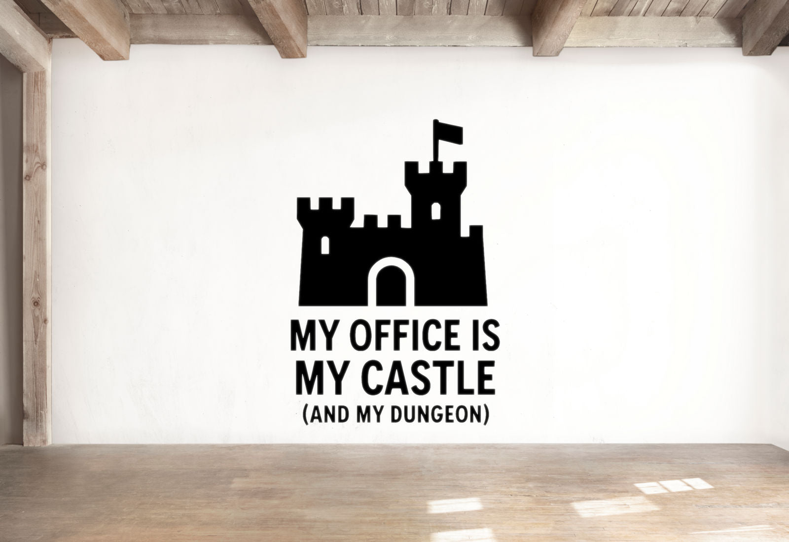 My Office is My Castle (and My Dungeon) - Home Office Wall Decal Vinyl Sticker Removable