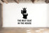 The Best Seat in the House - Funny Bathroom Wall Decal Vinyl Sticker Removable