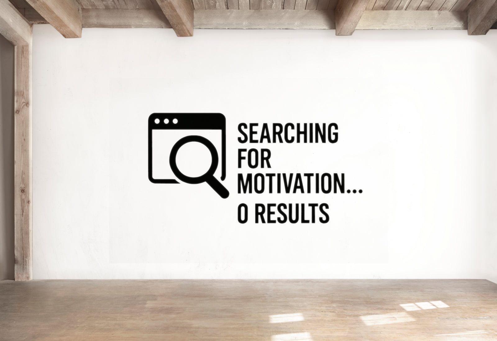 Searching For Motivation... 0 Results - Internet Search Wall Decal Vinyl Sticker Removable