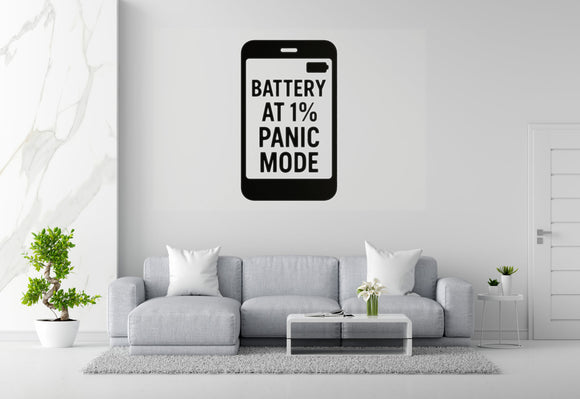 Battery At 1% Panic Mode - Smartphone Anxiety Wall Decal Vinyl Sticker Removable