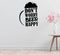 Don't Worry Beer Removable Vinyl Decal for Interior Walls