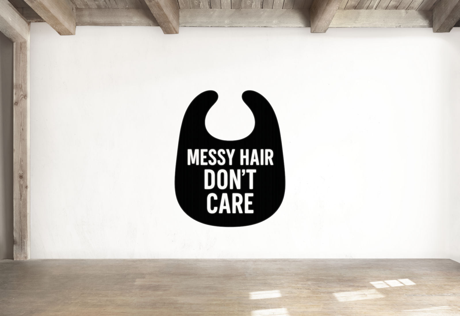 Messy Hair Don't Care - Baby Bib Wall Decal Vinyl Sticker Removable