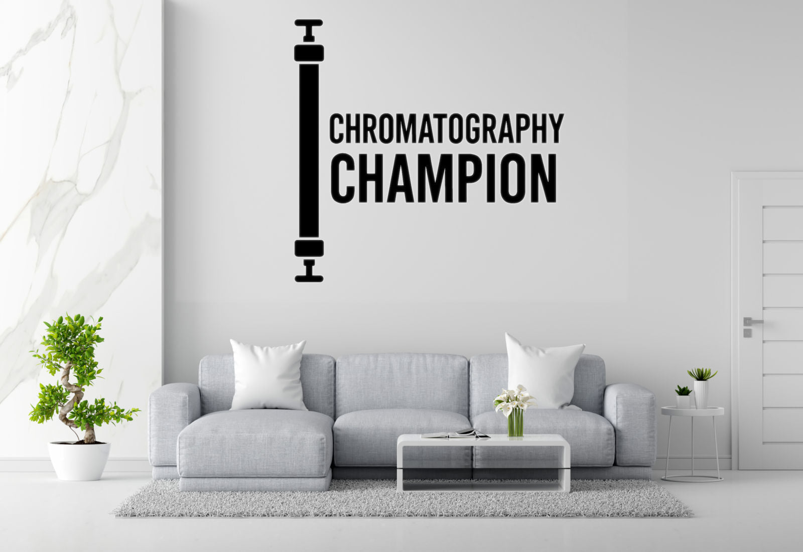 Chromatography Champion - Funny Chemistry Wall Decal Vinyl Sticker Removable