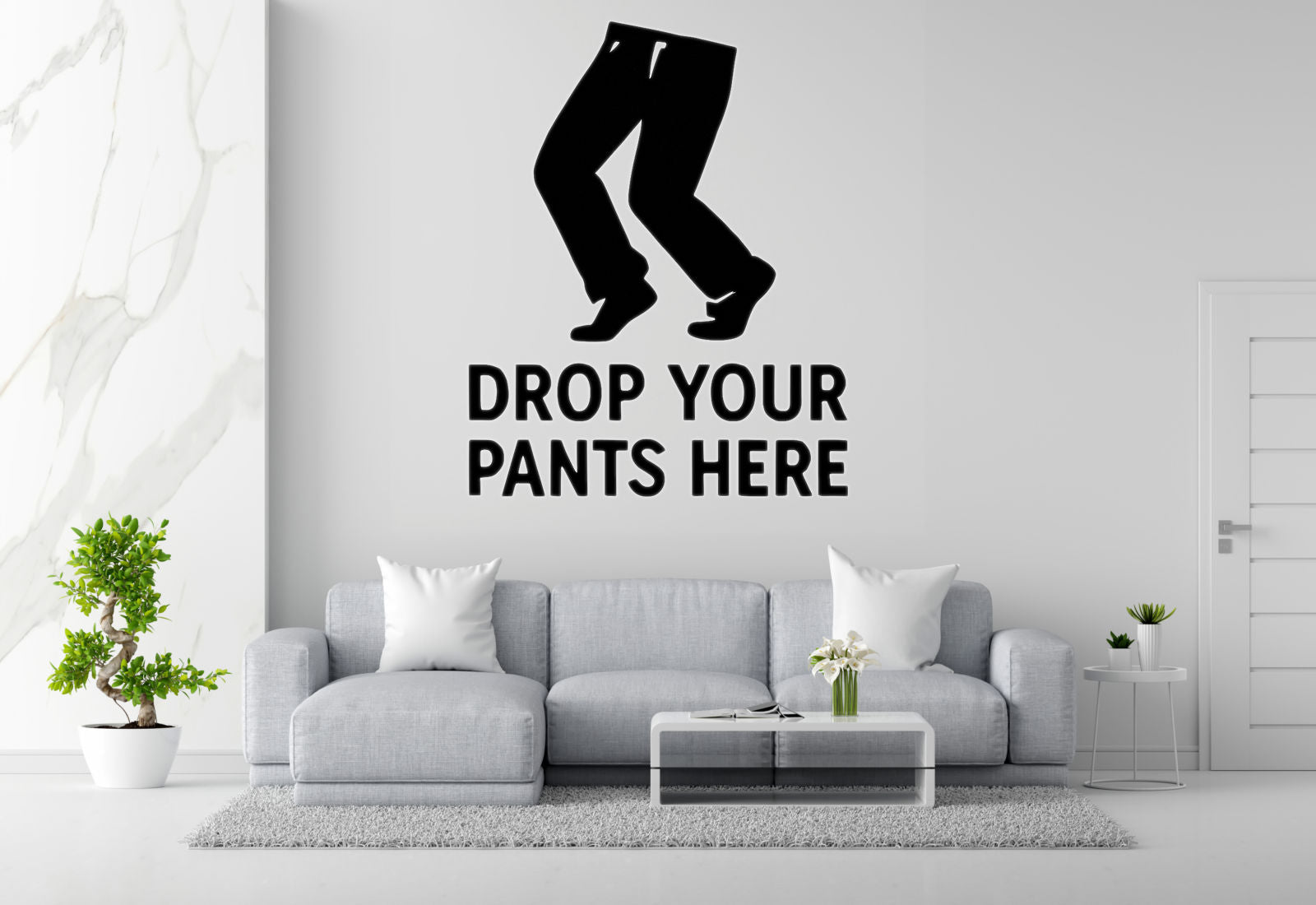 Drop Your Pants Here - Funny Bathroom Wall Decal Vinyl Sticker Removable