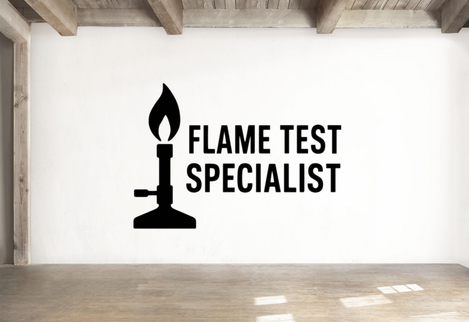 Flame Test Specialist - Funny Chemistry Wall Decal Vinyl Sticker Removable