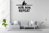 Row, Row, Repeat - Rowing Sports Wall Decal Vinyl Sticker Removable