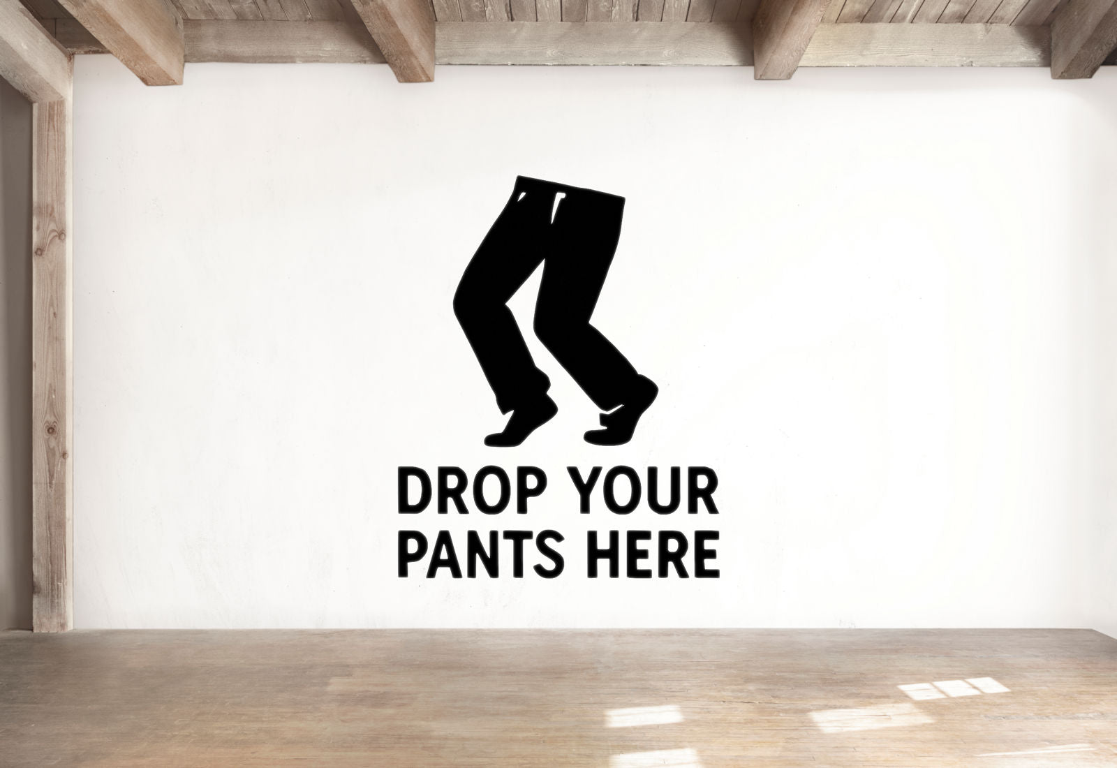 Drop Your Pants Here - Funny Bathroom Wall Decal Vinyl Sticker Removable