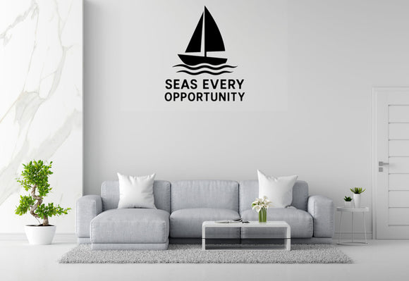 Seas Every Opportunity - Funny Ocean Wall Decal Vinyl Sticker Removable