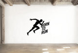 Born to Run - Running Sports Wall Decal Vinyl Sticker Removable