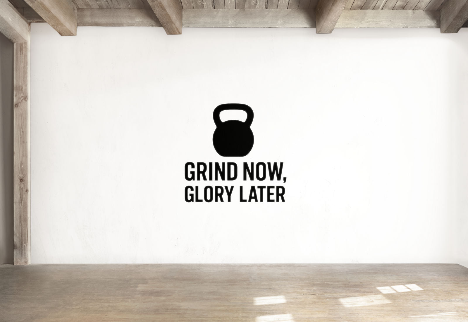 Grind Now, Glory Later - Fitness Sports Wall Decal Vinyl Sticker Removable