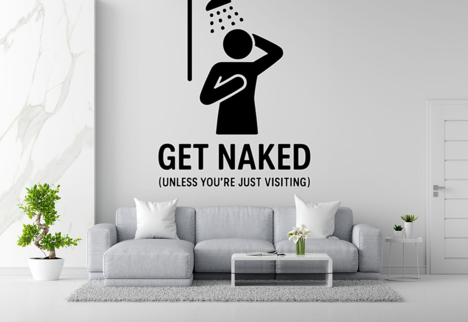 Get Naked (Unless You're Just Visiting) - Funny Bathroom Wall Decal Vinyl Sticker Removable