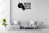 Never Out of Bounds - Sports Motivation Wall Decal Vinyl Sticker Removable