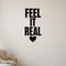 Feel It Real removable vinyl wall decal shown in a styled room.