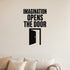 Imagination Opens the Door removable vinyl wall decal shown in a styled room.