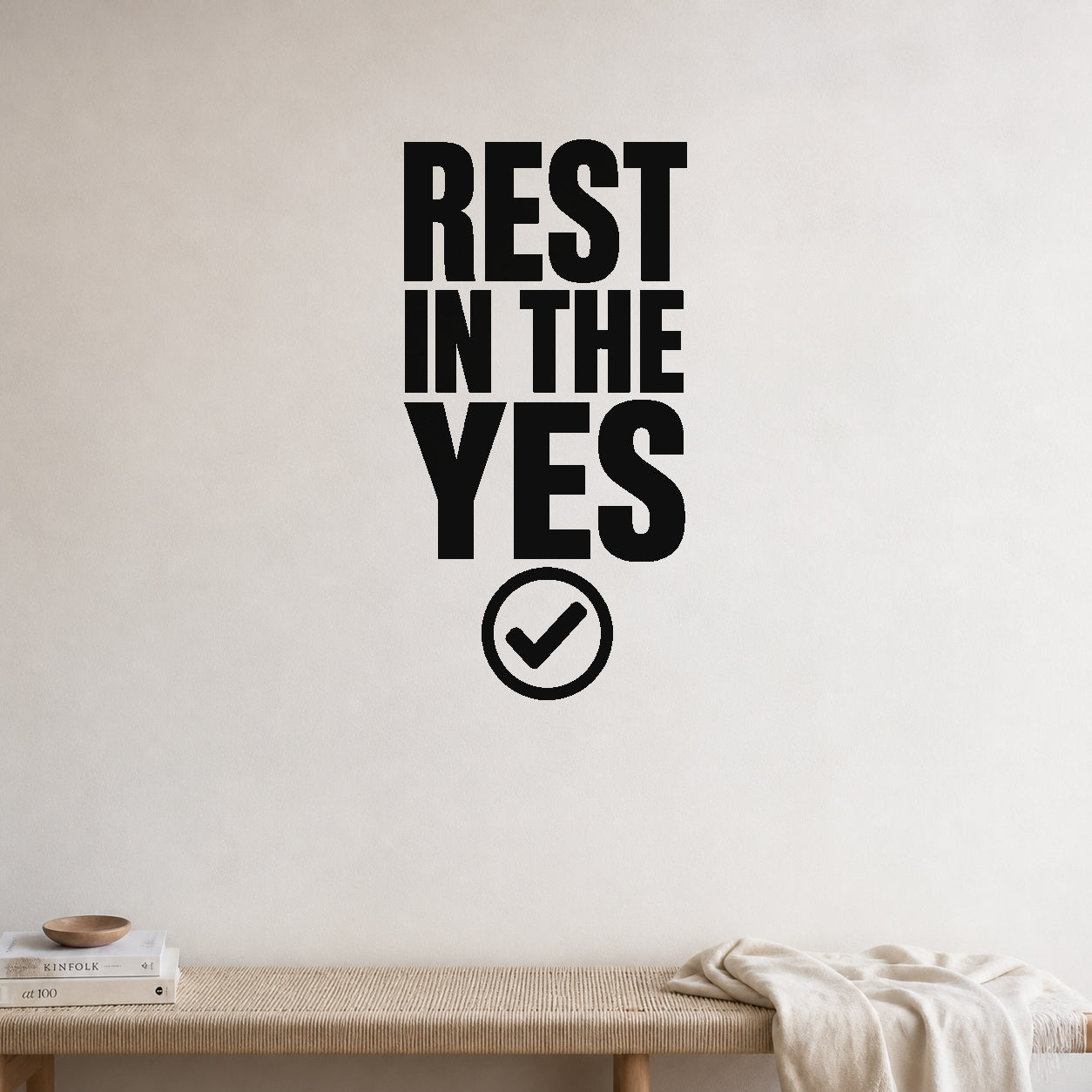 Rest in the Yes removable vinyl wall decal shown in a styled room.