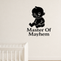 Master Of Mayhem - Funny Baby Room Wall Decal Vinyl Sticker Removable shown as a removable vinyl wall decal in a second room setting