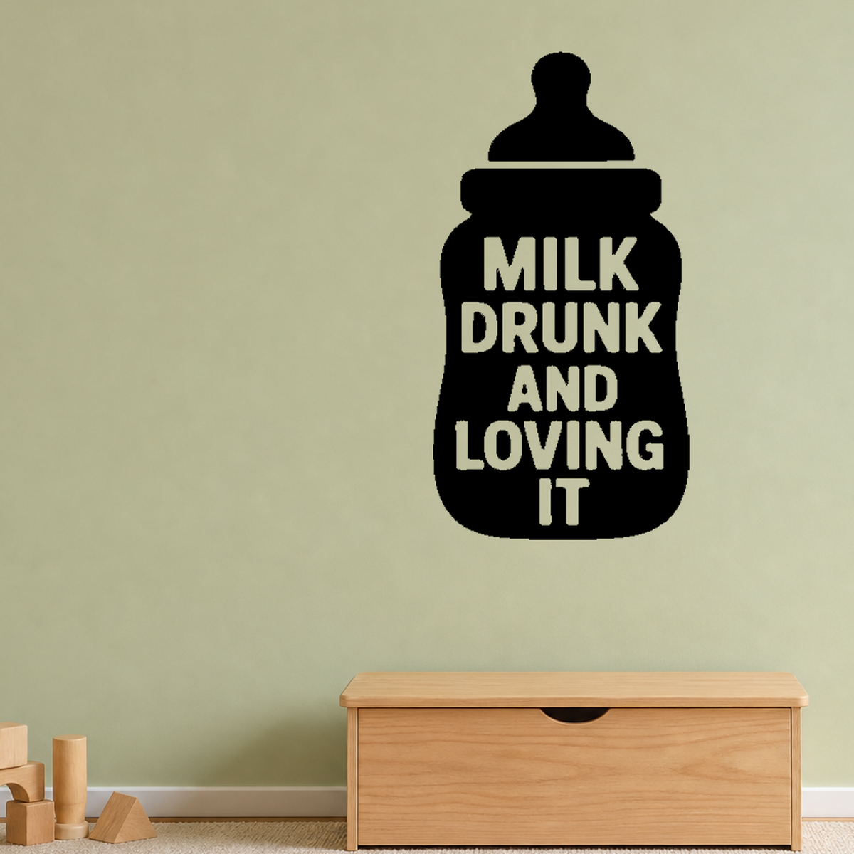 Milk Drunk And Loving It - Baby Bottle Wall Decal Vinyl Sticker Removable shown as a removable vinyl wall decal in a category-appropriate room