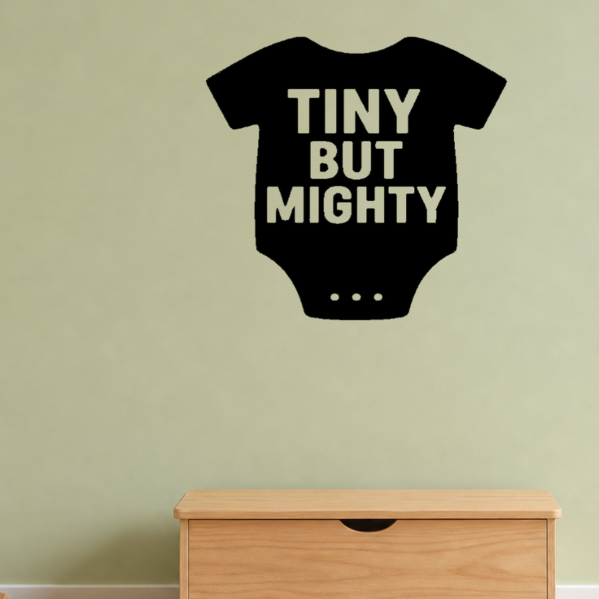 Tiny But Mighty - Baby Onesie Wall Decal Vinyl Sticker Removable shown as a removable vinyl wall decal in a category-appropriate room