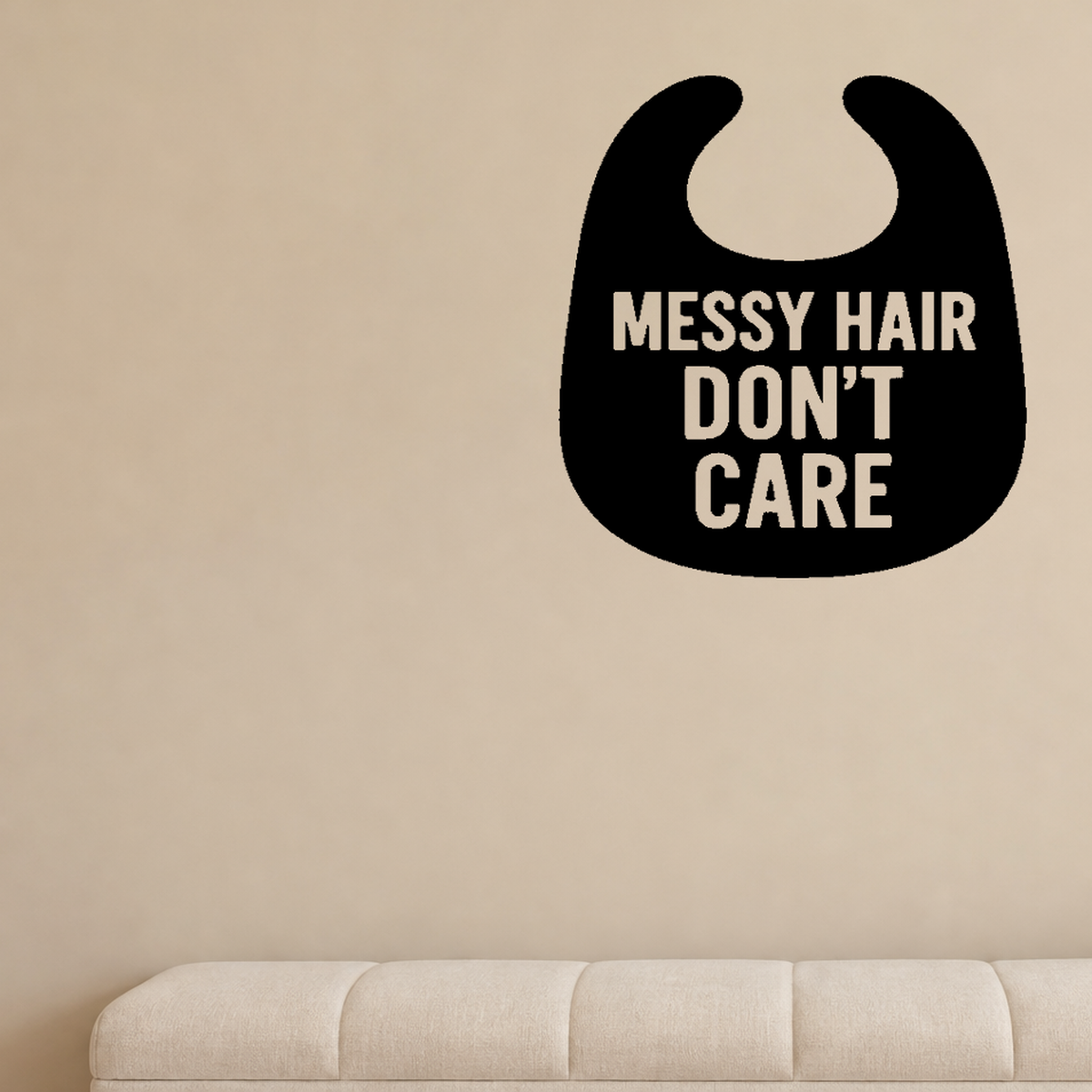 Messy Hair Don't Care - Baby Bib Wall Decal Vinyl Sticker Removable shown as a removable vinyl wall decal in a second room setting