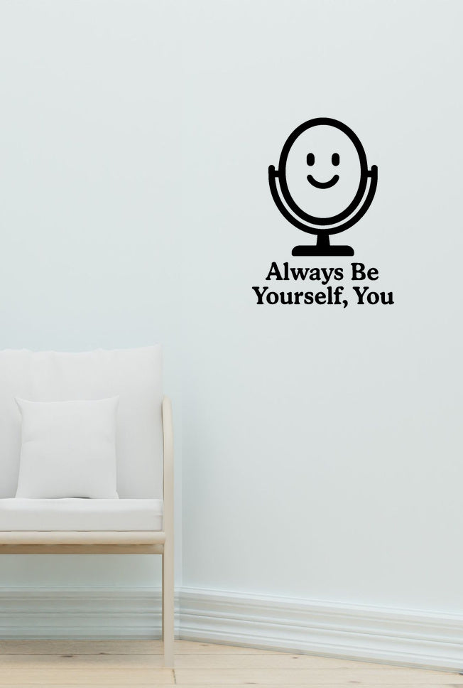 Always Be Yourself, You wall decal shown in a second baby room setting